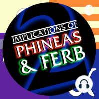 22 - Phineas and Ferb Christmas Vacation