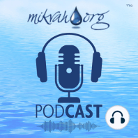 Halacha Review: Mikvah Night & Intimacy with Mrs. Rivky Boyarsky