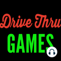 Drive Thru FM #17 - Gen Con 2018 Report