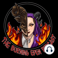 The Burning Eden Podcast: With Baph and Mel (Trailer)