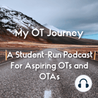 My OTA Journey with  Melissa Tilton, OTA, BS, COTA, ROH