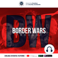 Intro - Border Wars Podcast