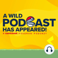 Episode #3: Detective Pikachu Breakdown, Ancient Mew Card, New Pokemon Mobile Game