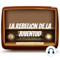 La Rebelion de la Juventud Cap  31  Parte2