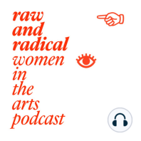 Frédéric Elkaïm | Raw and Radical Women in the Arts Podcast
