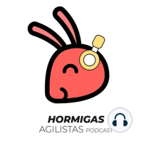 EP02 Agile Manifesto y sobre Hormigas