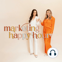 Welcome to the Marketing Happy Hour Podcast w/ Erica Spitzley + Cassie Tucker