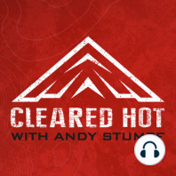 Cleared Hot Episode 77 - Become a tactical bullshit detector, Q and A power hour