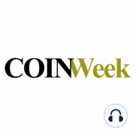 Episode 160: CoinWeek Podcast #160: Silver: America's Historical & Political Metal