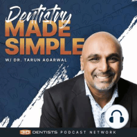 The Changing World of Dentistry: Sound Advice for Today’s Dentist, Flashback Episode - T-Bone on The Passionate Dentist Podcast