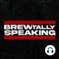 260. Good Company / BREWtally Speaking Crossover Ep