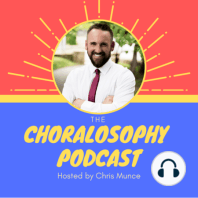 Episode 21: Anyone can get an A in Choir…