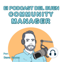 11 Consejos para ser un buen Community Manager by Dave Gaona, ProSoMex, AC