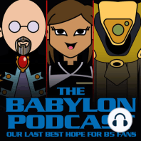 Babylon Podcast #44: A Distant Star (Season 2)