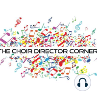 A New Collaborative, Online Community for Choir Directors--Bonus Episode