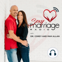 Episode 37: What I wish I knew about sex and marriage beforehand