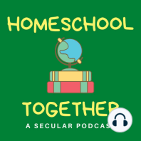 Episode 43: Homeschooling Journeys: Kate Scott