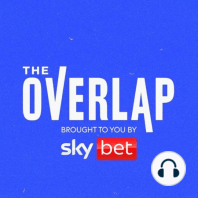 The Overlap Live Fan Debate with Gary Neville & Jamie Carragher | Start of Season 22/23 Part 2