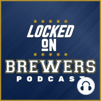 Locked on Brewers, 6-11-19:  Brewers/Astros Preview. Brewer Sabermetrics with Dr. Scott