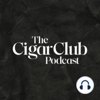 BYGONE The New Cigar From Serino Cigars & Dave Imber | The CigarClub Podcast Ep. 54