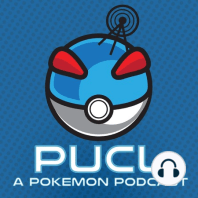 P.U.C.L. #116 Pokemon X and Y review
