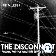 Trailer: The Disconnect: Power, Politics and the Texas Blackout