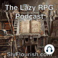 Lazy D&D Talk Show: Patreon Update and Q&A, Obsidian for DM Prep, Expedition to Mysterious Peaks, cy_borg, Mork Borg Feretory