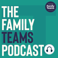 Ep. 297 | Evangelism as a Family