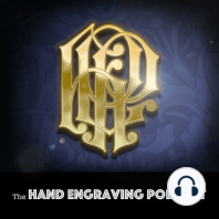 The case for hand push engraving with guest, Scott Hardy