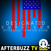 Designated Survivor S:1 | Nick Massouh guests on The Blueprint E:9 | AfterBuzz TV After Show