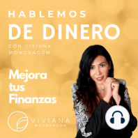 Lo tuyo, lo mío y lo Nuestro! / Hablemos de dinero con Viviana Mondragón