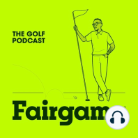 Episode 18 - Golf: The Ultimate Opportunity Asset