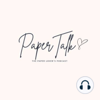 Episode 28- Paper Talk Round up