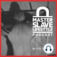 Exclusive Interview On A 16 Year TPE Master/slave Relationship