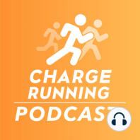 Charge Running - Ep. 5 (30 min - Walk to Run)