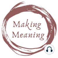 #15: Making Meaning with Louise Jones-Williams