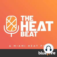 Episode 38: The Heat Beat Podcast