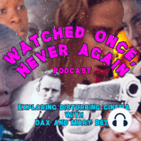 Welcome to Watched Once, Never Again!