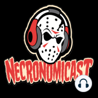 IT - Our Necronomicast Review!