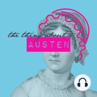 Introducing The Thing About Austen