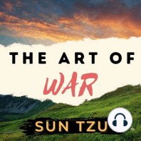 Chapter 9:  The Army on the March - The Art of War - Sun Tzu