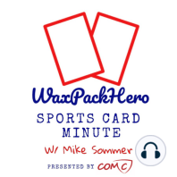 My Thoughts on Grading Sports Cards - WaxPackHero Podcast Episode 95