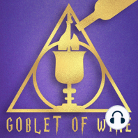 Ep 53 - Goblet of Fire 36 & 37: Cornelius Fudge the Beanie Baby