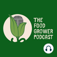 Mini Bonus Episode – Our Season 1 Guests Favourite Tools – Highlights from Season 1 of The Food Grower Podcast