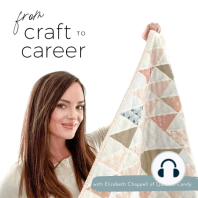 67. A Quilty Career with Emily Dennis