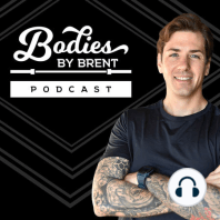 Healing Starts in the Gut : Brenda Gregory | Bodies By Brent Podcast