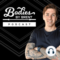 Kelly Thompson & I’s First Ayahuasca Experience || What It Really Means to Purge the Body Of Trapped Trauma, How Psychedelics Rewire the Brain, & What Ayahuasca Feels like | Bodies By Brent Podcast #13