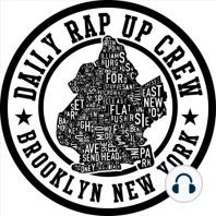 Dailyrapupcrew And The Gritty In NYC!