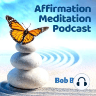 Affirmations for Finding Calm in the Chaos | Inner Peace Guided Meditation