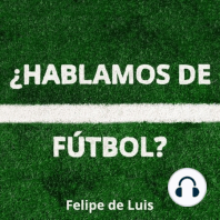Especial Cuarentena: ¿Cuándo vuelve el fútbol?